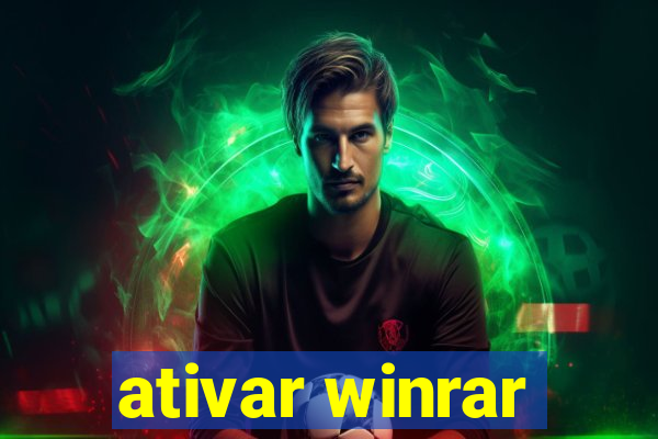 ativar winrar